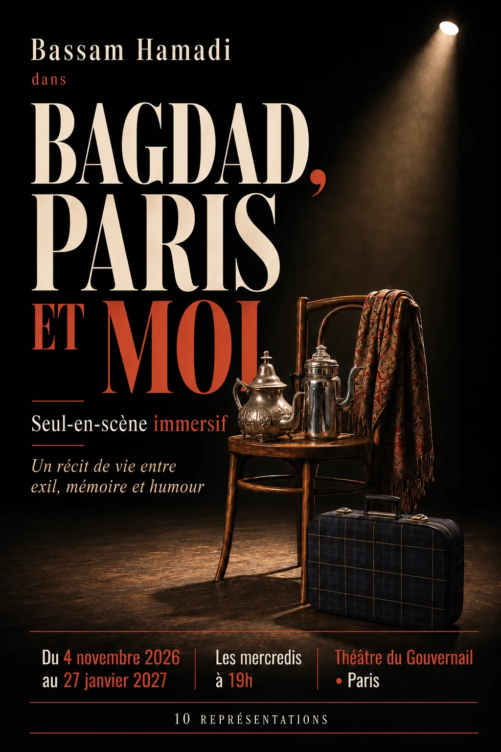 Univers scénique de Bagdad, Paris et moi